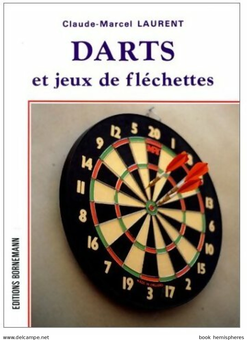 Darts Et Jeux De Fléchettes De Claude Marcel Laurent (1992) - Palour Games