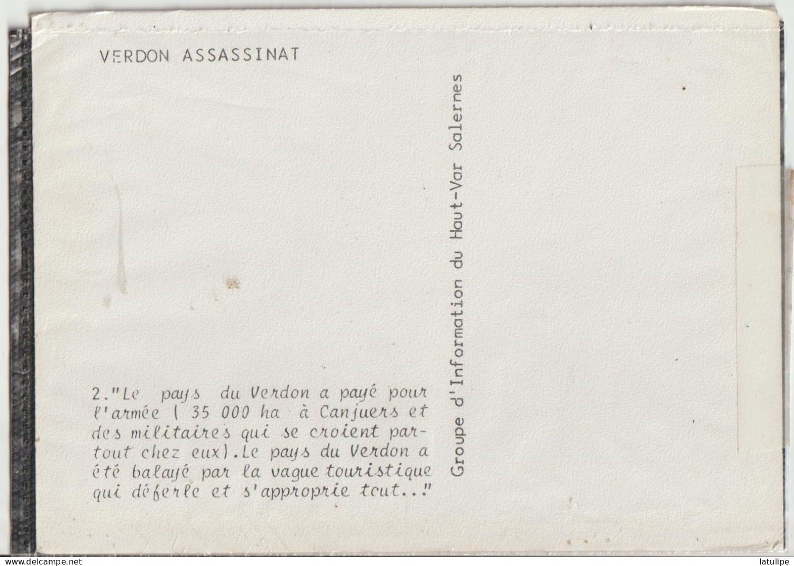 Filipandre  VERDON  ASSASSINAT  ( Je Suis Promoteur...il Reste Quelque Chase A Bouziller Dans Le Var  Pas Grand Chose - Filipandre