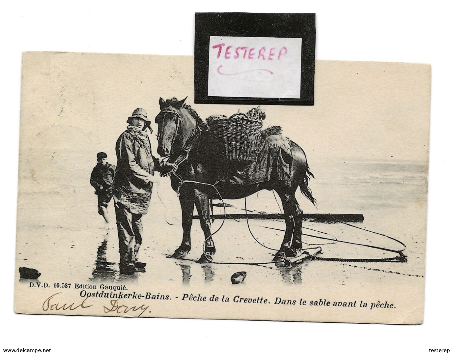 Oostduinkerke-Bains Pêche De La Crevette. Dans Le Sable..afstempelingen *Oostduinkerke* En Doorgestuurd Brux. 1909 - Oostduinkerke