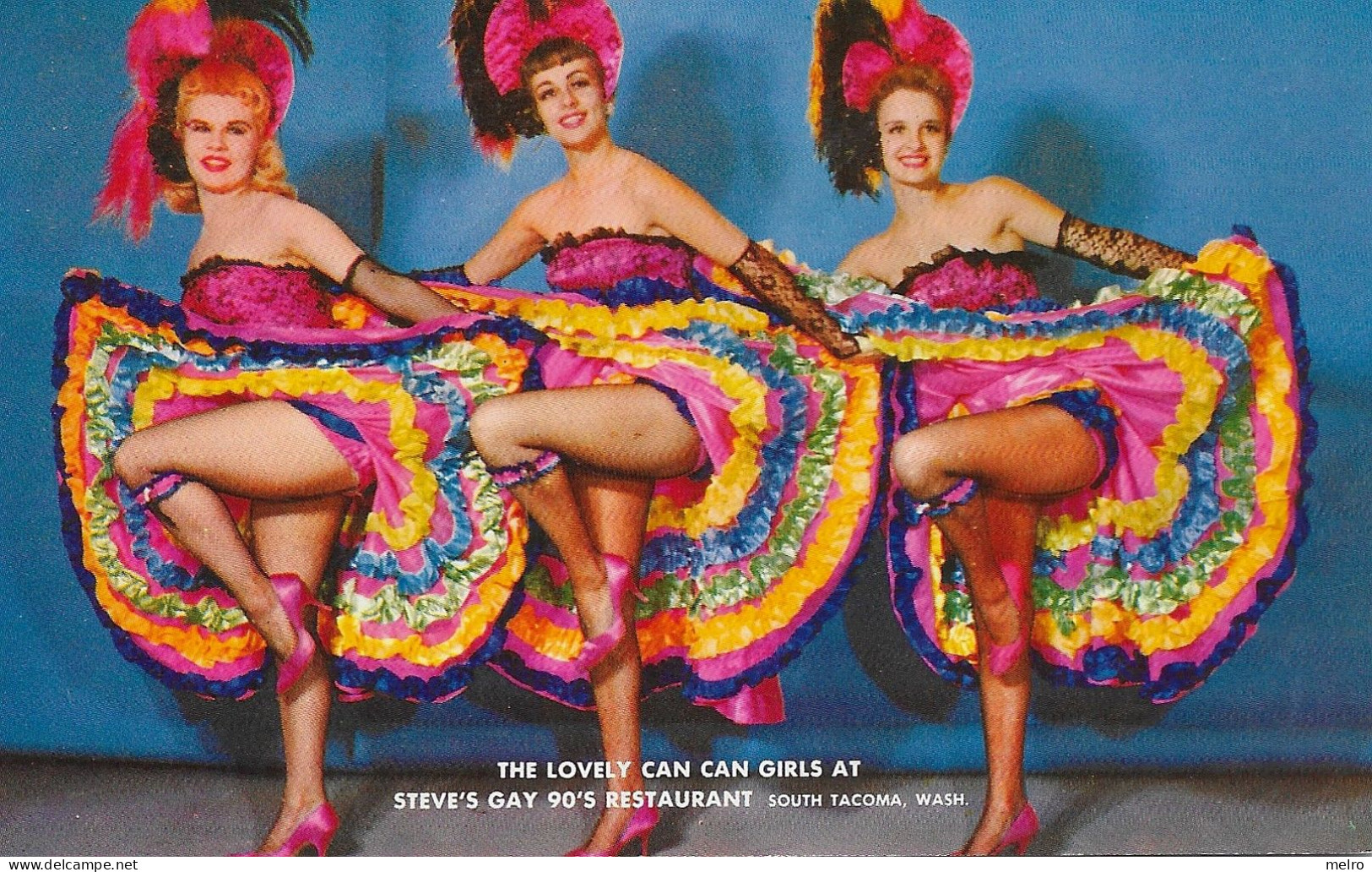 Post Card - Pin Ups -The Lovely CAN CAN GIRLS At Steve's Gay 90's Restaurant South TACOMA ,Wash - Tacoma