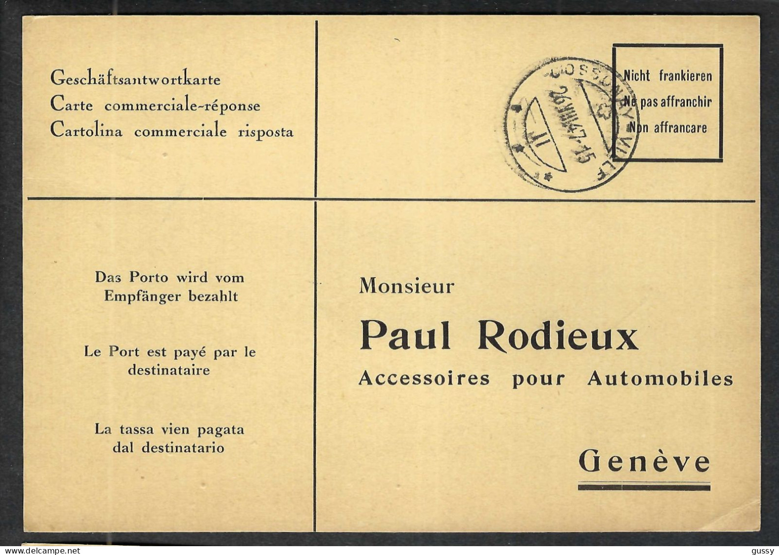 SUISSE 1947: CP Commerciale-Réponse En PP Par Destinataire De Cossonay (VD) Pour Genève - Portofreiheit