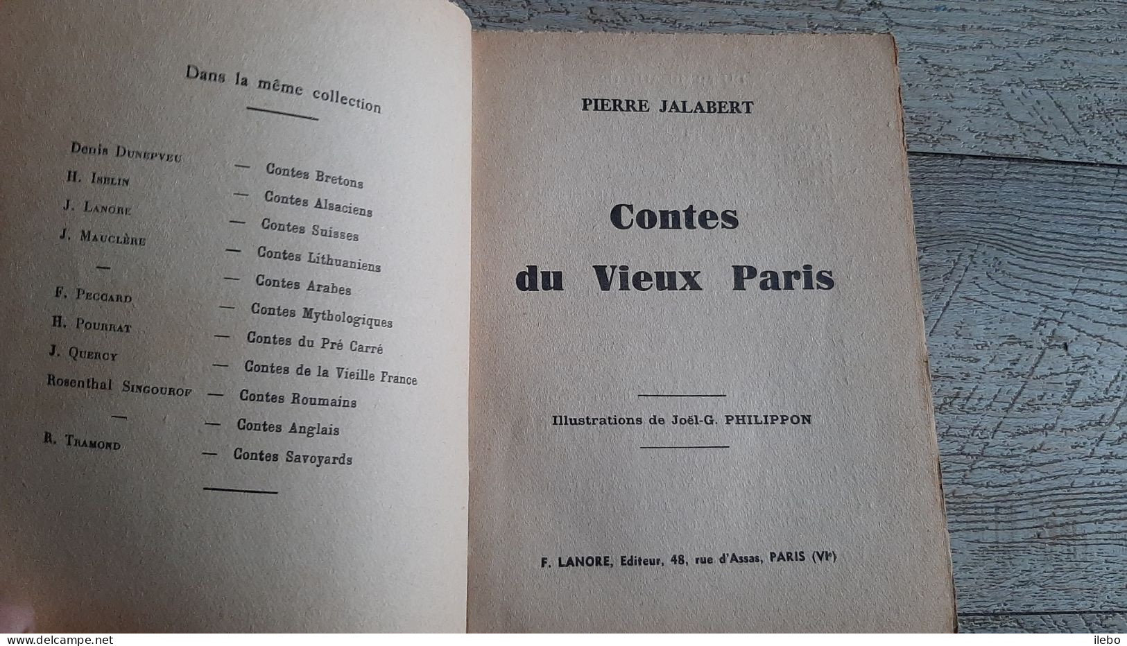 Contes Du Vieux Paris Jalabert Collection Folklore Illustrations De Philippon - Paris