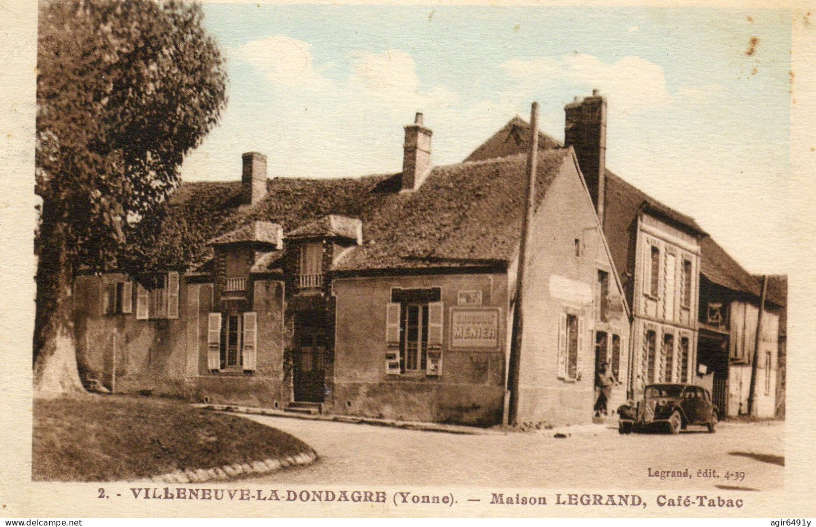 - VILLENEUVE La DONDAGRE (89) - La Maison Legrand Café-tabac  (citroen Traction)  -25944- - Villeneuve-la-Dondagre