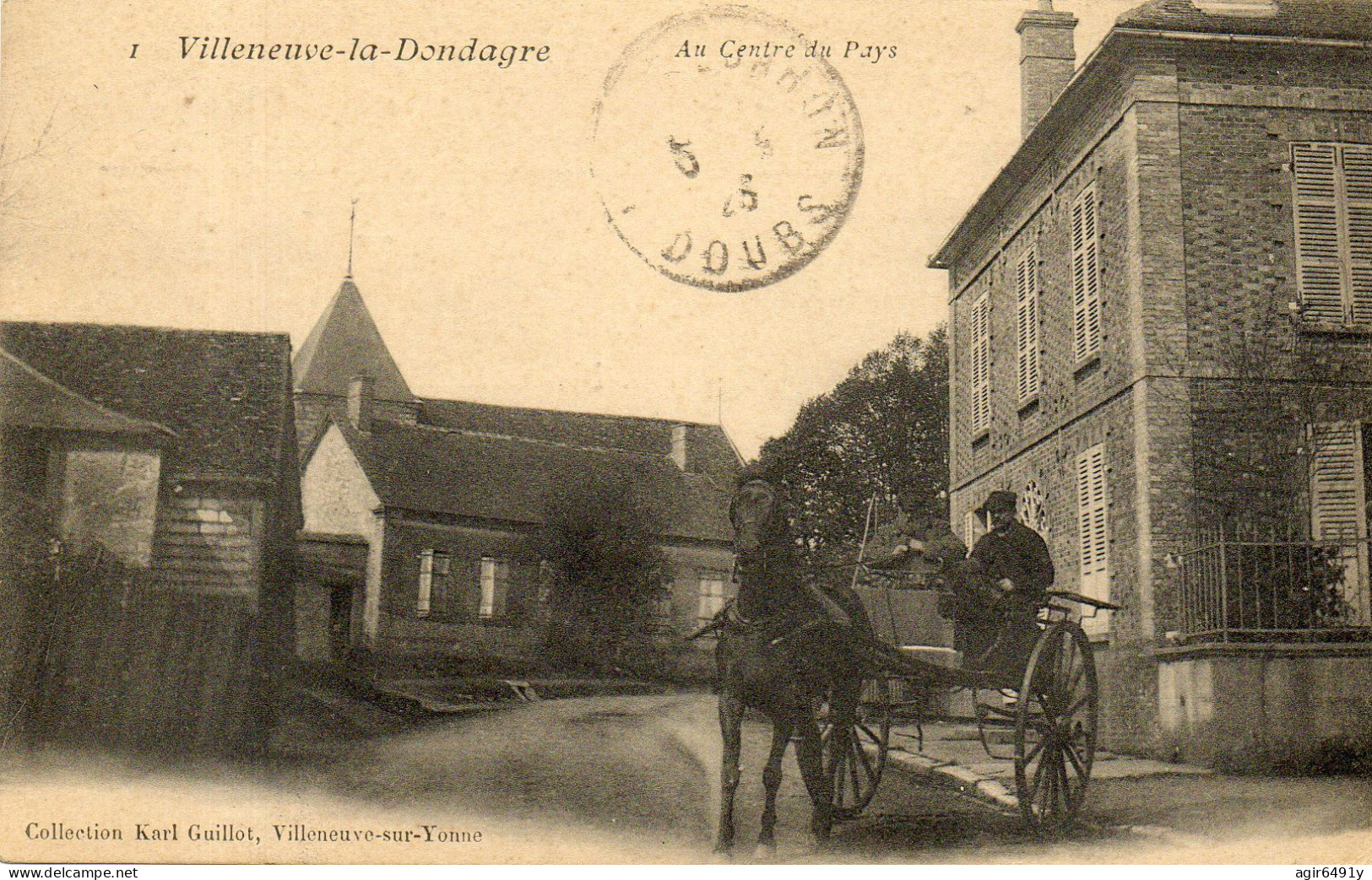 - VILLENEUVE La DONDAGRE (89) - Le Centre Du Village  (carriole Et Cheval Au 1er Plan)  -25945- - Villeneuve-la-Dondagre