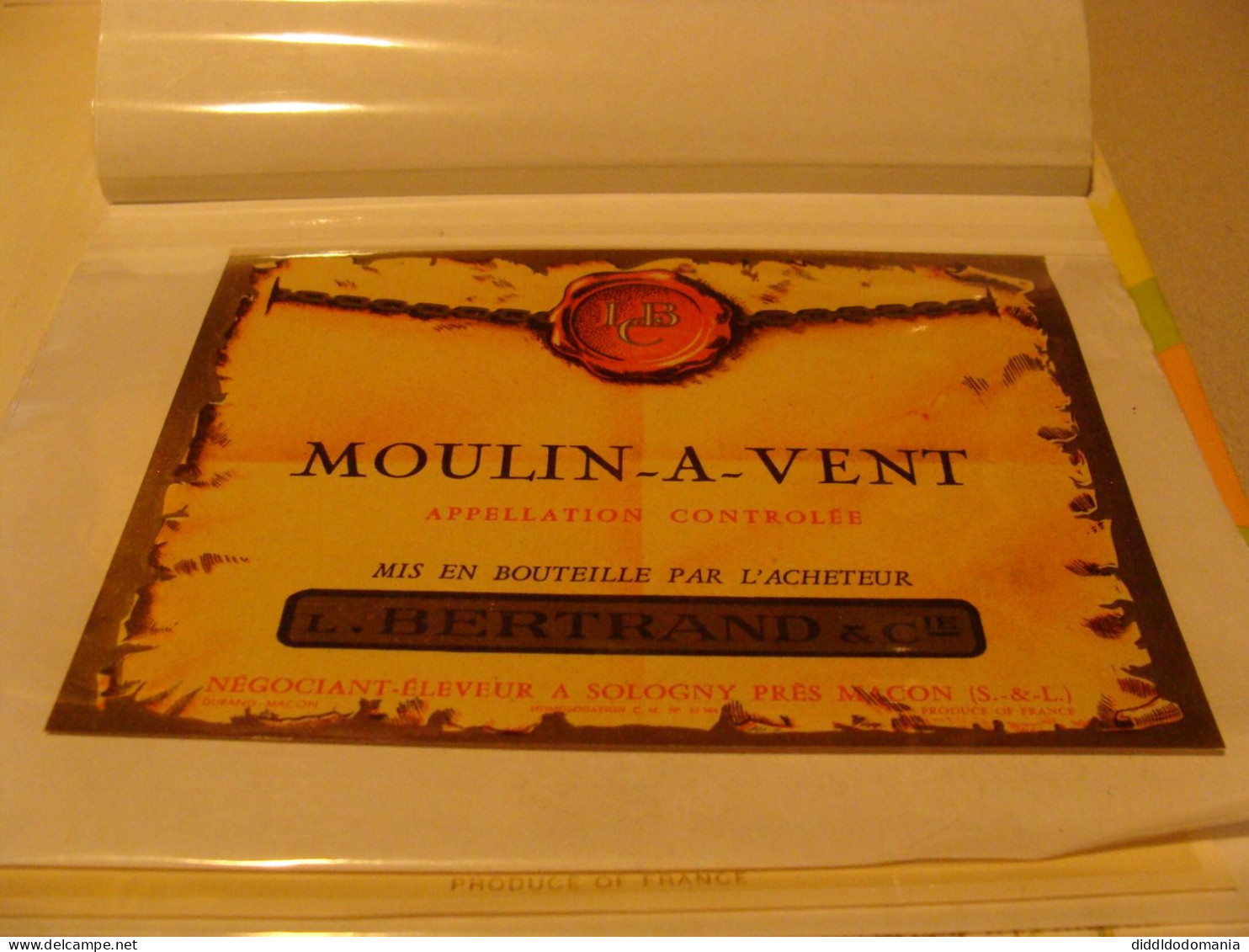 Etiquette De Vin Jamais Collée Wine Label  Weinetikett   1 Etiquettes Beaujolais Moulin A Vent L Bertrand & Cie - Beaujolais