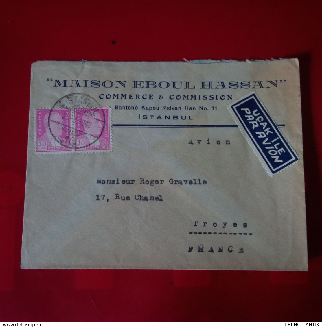 LETTRE ISTANBUL MAISON EBOUL HASSAN POUR TROYES - Covers & Documents