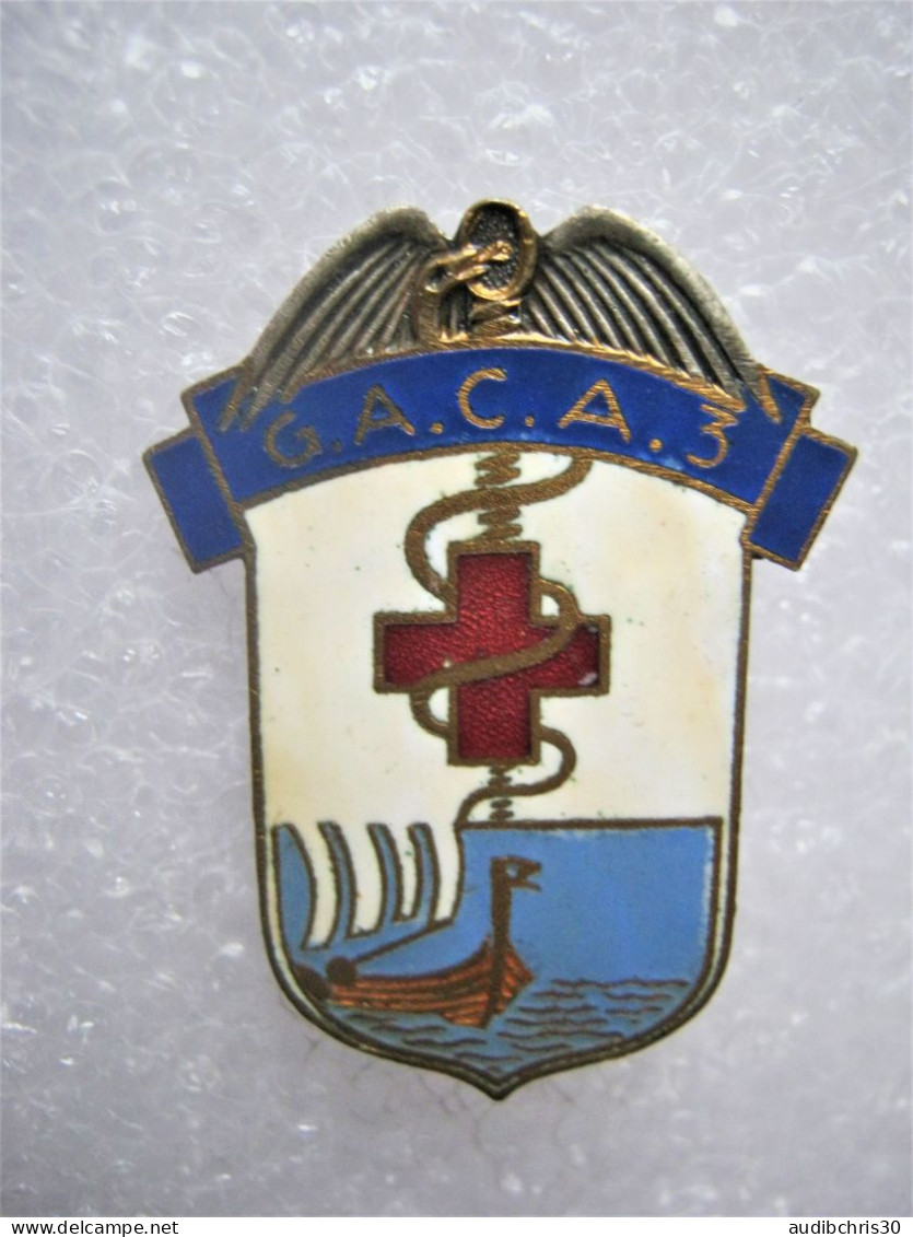 INSIGNE EMAIL SANTE LE G.A.C.A N°3 (Groupement D’Ambulances De Corps D’Armée) ETAT EXCELLENT SANS FAB. - Services Médicaux