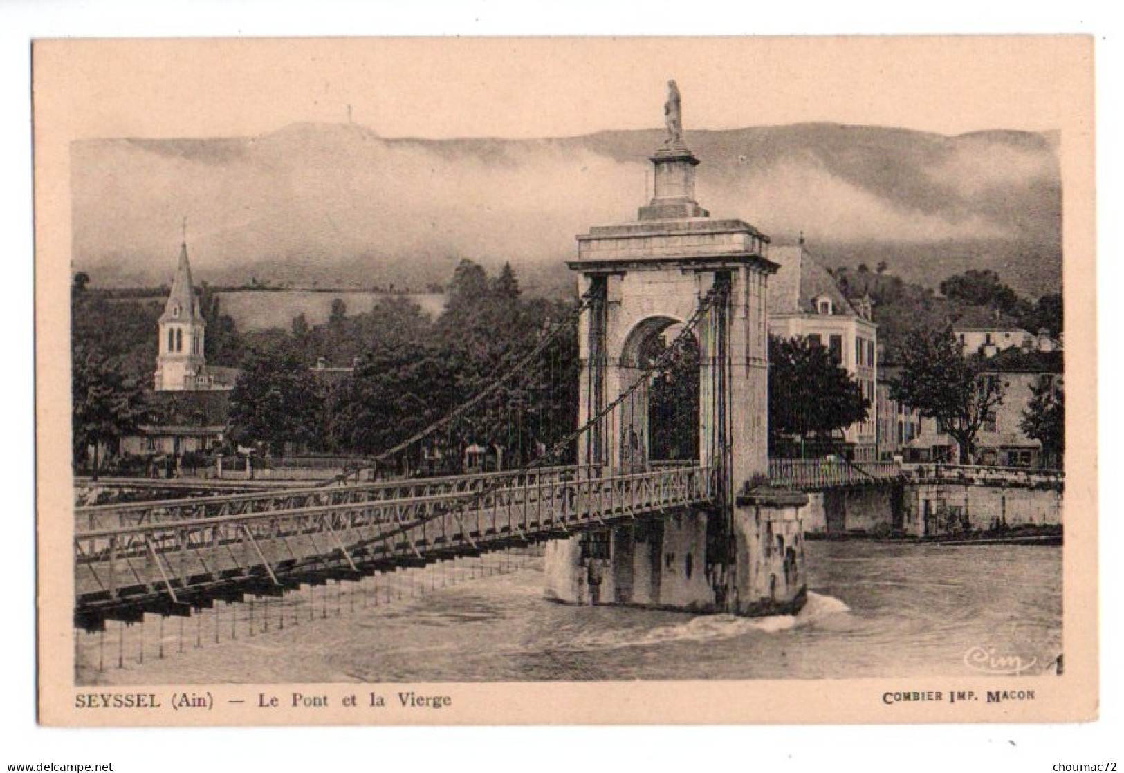 (01) 311, Seyssel, Combier, Le Pont Et La Vierge - Seyssel