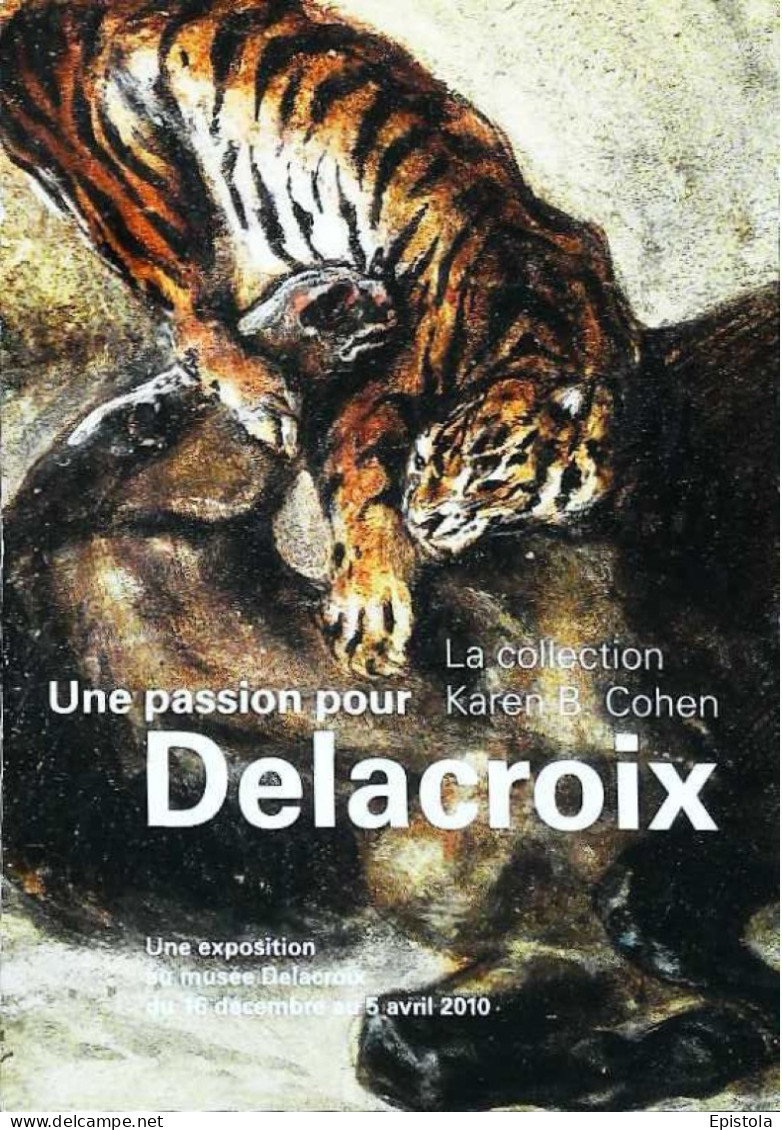 ►   Delacroix Expo   2010  Cheval Sauvage Terrassé Par Un Tigre - Tigres