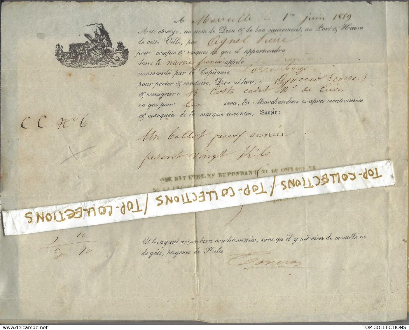 1859 CONNAISSEMENT BILL OF LADING   Marseille > Ajaccio  Capitaine Pozzo Di Borgo V.HISTORIQUE SUR  FAMILLE Corse - 1800 – 1899