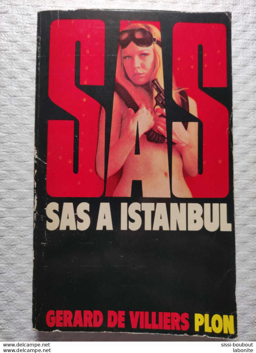 S.A.S N°1 S.A.S à Istanbul Gérard De Villiers Chez Pon Edition 1982 Livraison Suivie, Gratuite. - SAS