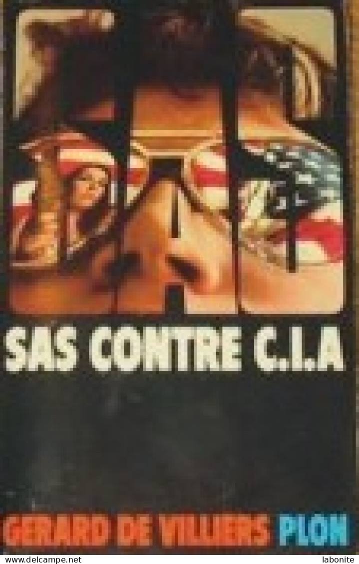 S.A.S N°2 S.A.S Contre C.I.A   Gérard De Villiers Chez Plon Edition 1980 Livraison Suivie, Gratuite. - SAS