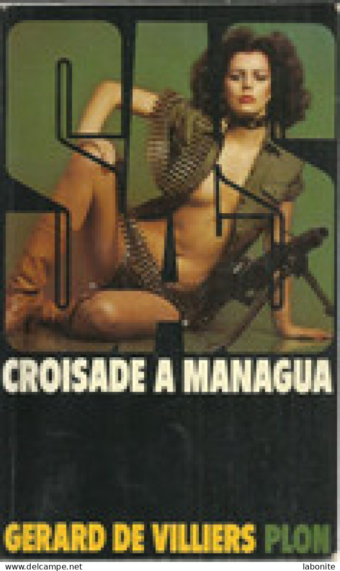 S.A.S N°53 Croisade à Managua Chez Plon Edition 1979 Livraison Suivie, Gratuite. - SAS