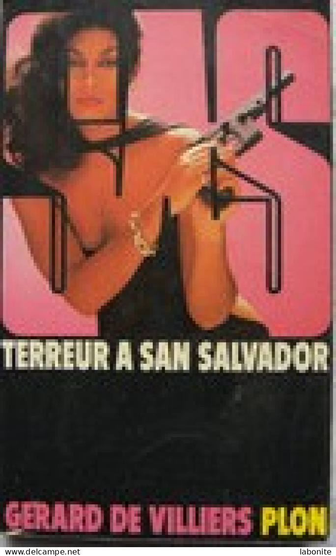 S.A.S N°60 Terreur à San Salvador Chez Plon Edition 1982 Livraison Suivie, Gratuite. - SAS