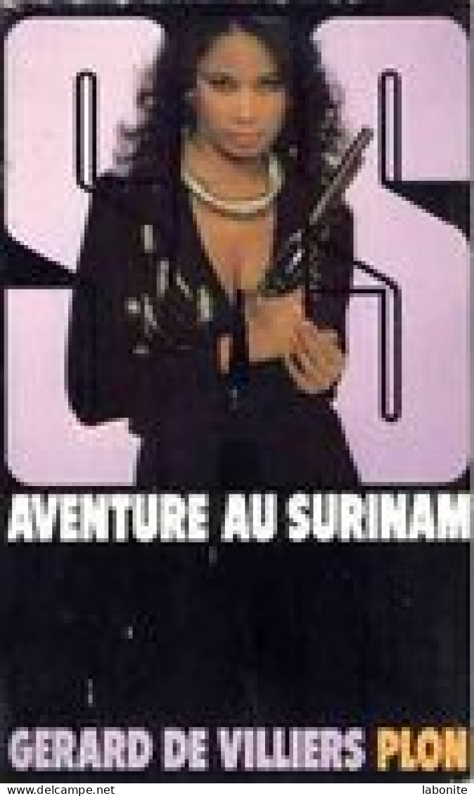 S.A.S N°71 Aventure Au Surinam Chez Plon Edition 1983 Livraison Suivie, Gratuite. - SAS