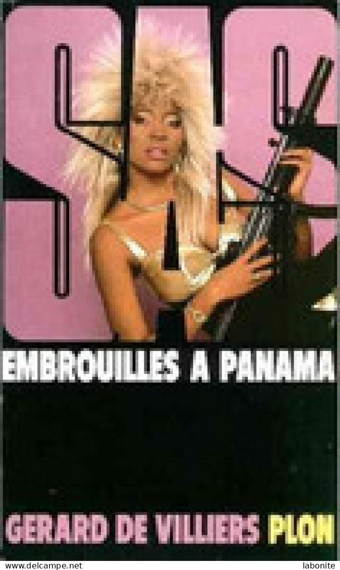 S.A.S N°85 Embrouilles à Panama  Chez Plon Edition 1987 Livraison Suivie, Gratuite. - SAS