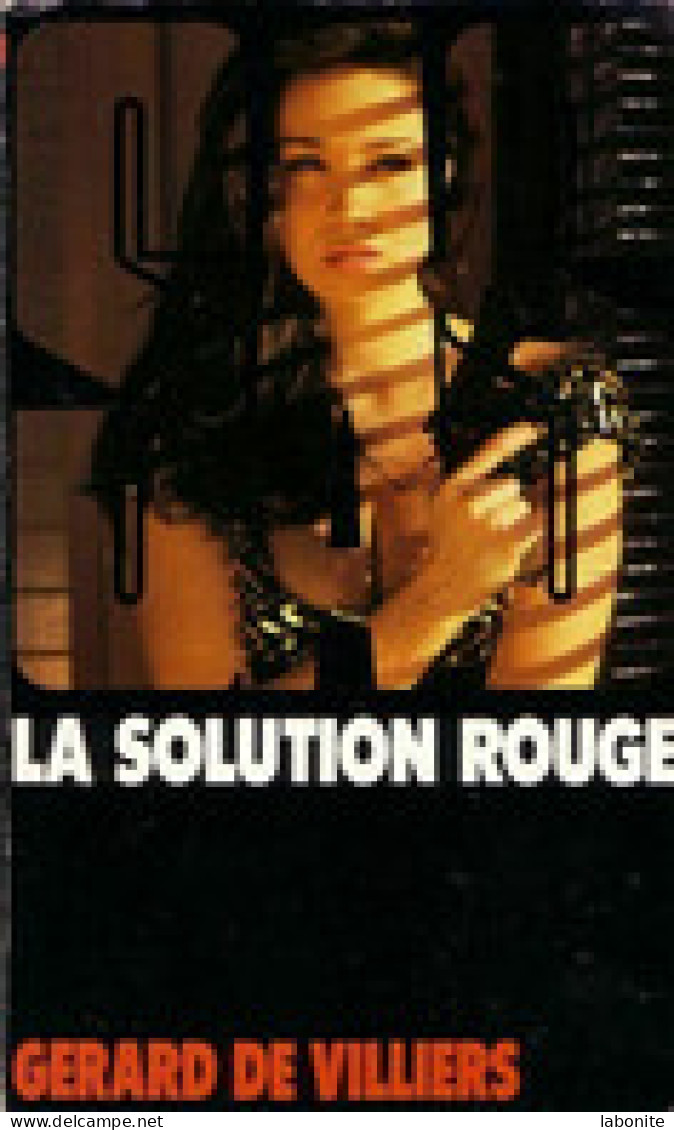 S.A.S N°102 La Solution Rouge   Aux Editions Gérard De Villiers Edition 1991 Livraison Suivie, Gratuite. - SAS