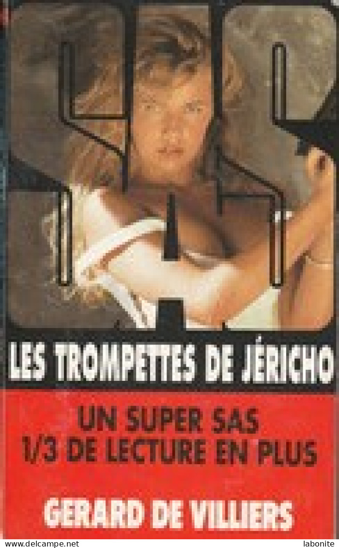 S.A.S N°113 Les Trompettes De Jéricho   Aux Editions Gérard De Villiers Edition 1994 Livraison Suivie, Gratuite. - SAS