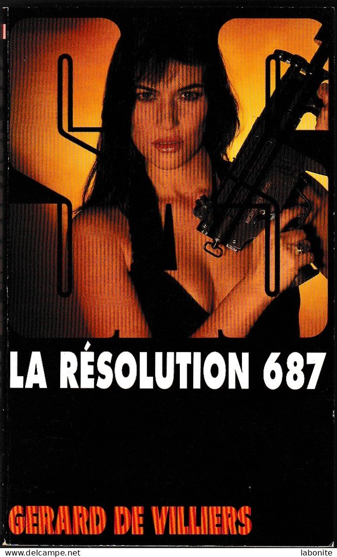 S.A.S N°121 La Résolution 687.   Aux Editions Gérard De Villiers Edition 1995 Livraison Suivie, Gratuit. - SAS