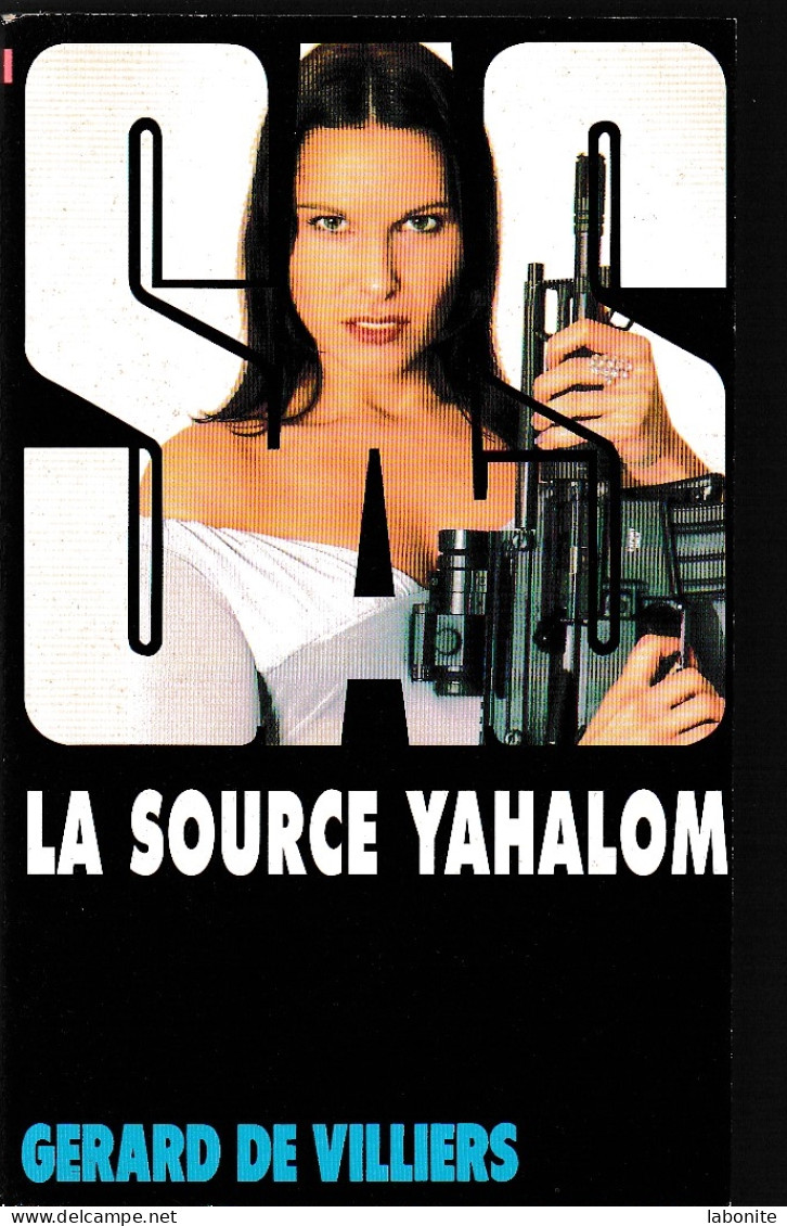 S.A.S N°134 La Source Yahalom.   Aux Editions Malko Productions  Edition 1999 Livraison Suivie, Gratuit. - SAS