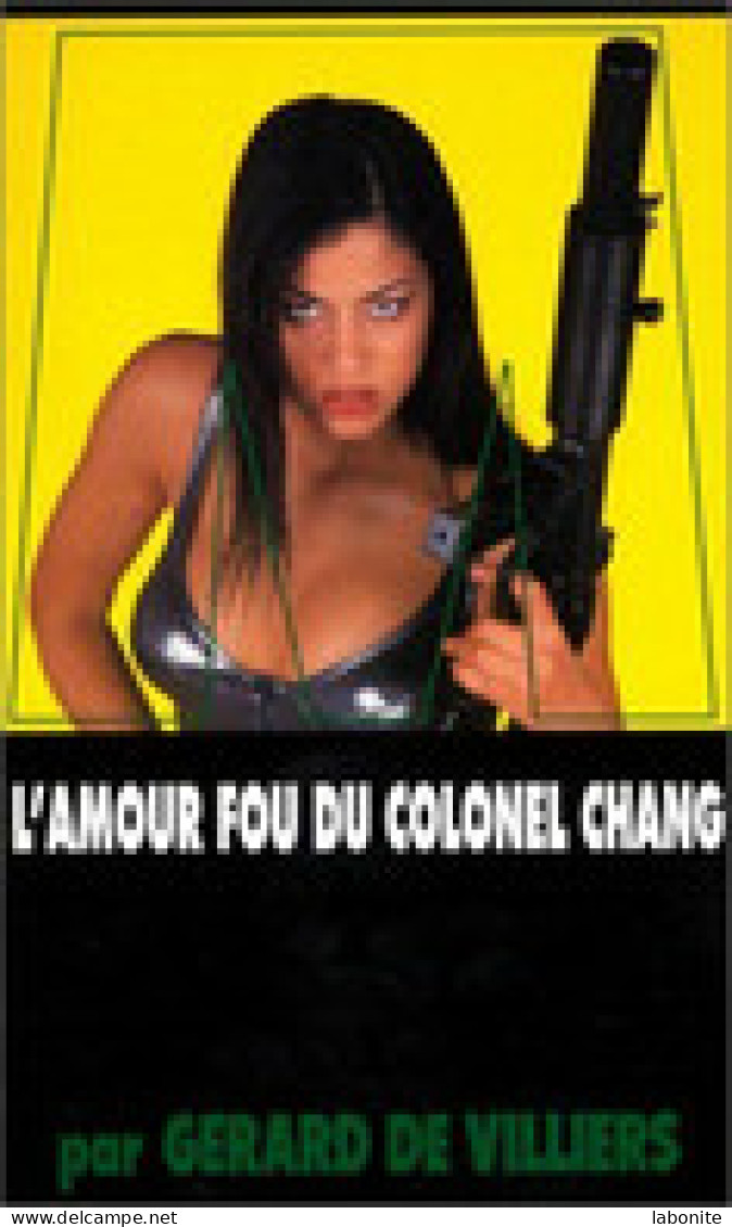 S.A.S N°138 L'amour Fou Du Colonel Chang.   Aux Editions Malko Productions  Edition 1999 Livraison Suivie, Gratuit. - SAS