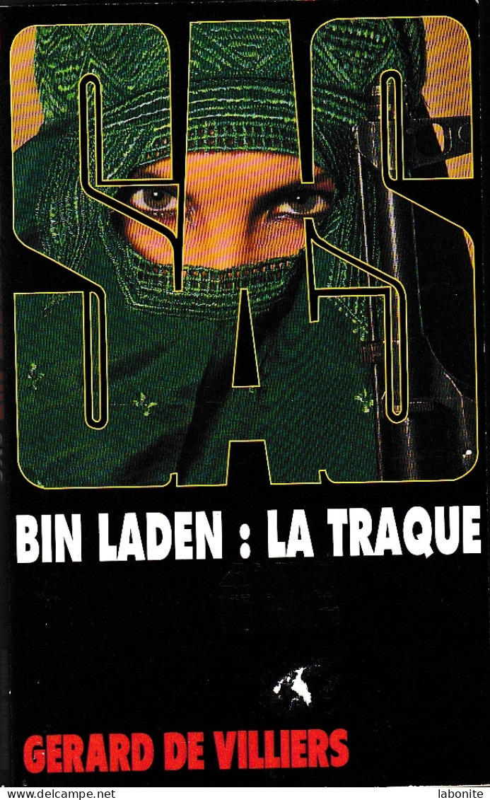 S.A.S N°148  Bin Laden : La Traque.   Aux Editions Malko Productions  Edition 2002 Livraison Suivie, Gratuite. - SAS