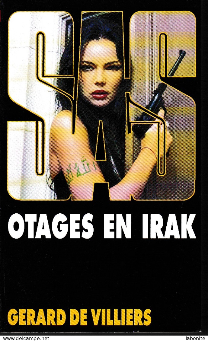S.A.S N°157  Otages En Irak.   Aux Editions Malko Productions  Edition 2005 Livraison Suivie, Gratuite. - SAS