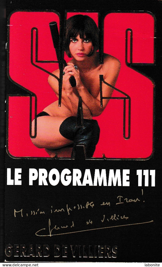 S.A.S N°161  Le Programme 111.   Aux Editions Malko Productions  Edition 2005 Livraison Suivie, Gratuite. - SAS