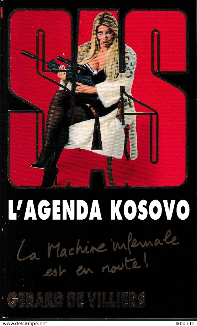 S.A.S N°171  L'agenda Kosovo.   Aux Editions Malko Productions  Edition 2007 Livraison Suivie, Gratuite. - SAS
