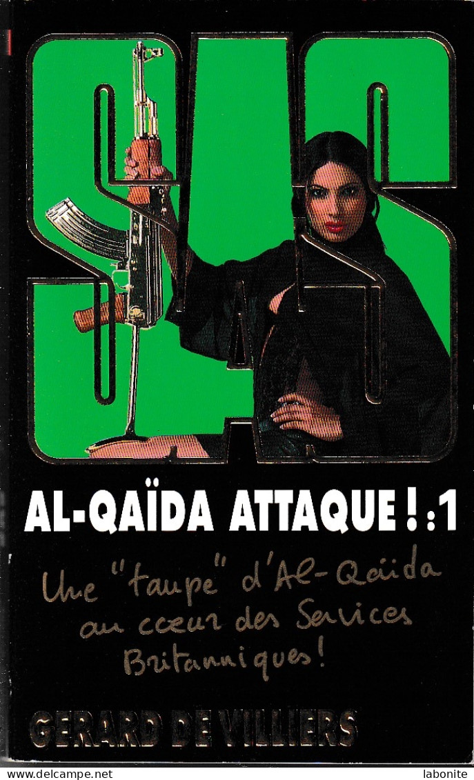 S.A.S N°173  Al-Quaïda Attaque ! : 1.   Aux Editions Malko Productions  Edition 2008 Livraison Suivie, Gratuite. - SAS