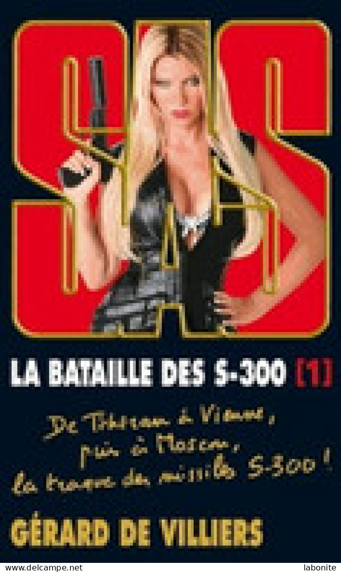 S.A.S N°178  La Bataille Des S-300 (1)   Aux Editions Malko Productions  Edition 2009 Livraison Suivie, Gratuite. - SAS
