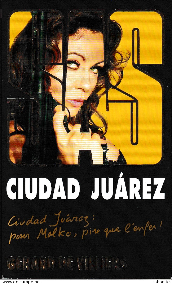 S.A.S N°190  Ciudad Juarez.   Aux Editions Malko Productions  Edition 2011 Livraison Suivie, Gratuite. - SAS