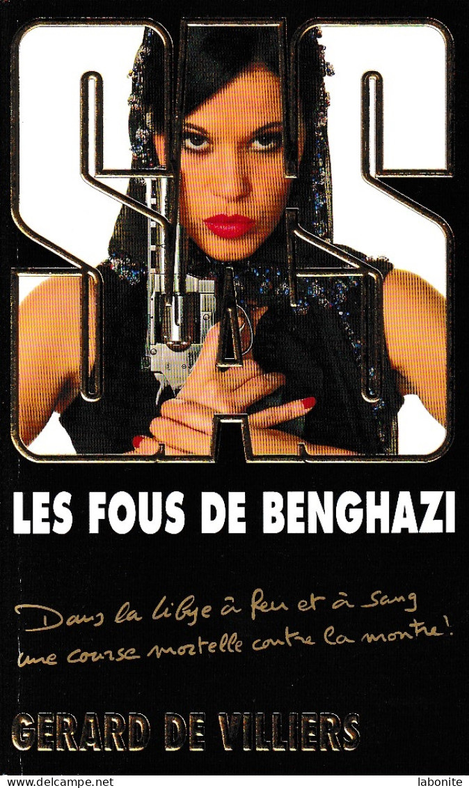 S.A.S N°191  Les Fous De Benghazi.   Aux Editions Malko Productions  Edition 2011 Livraison Suivie, Gratuite. - SAS