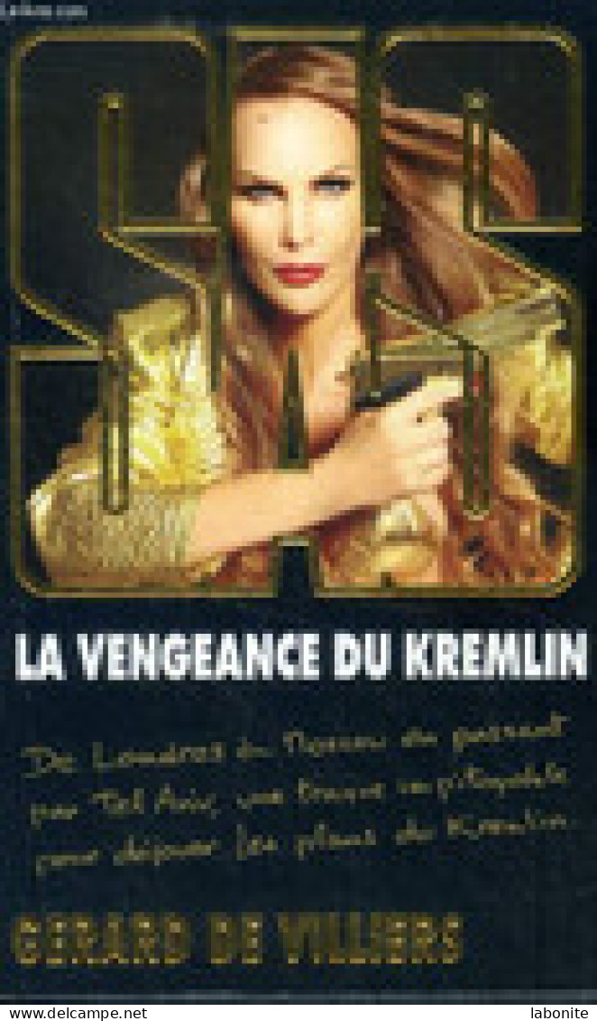 S.A.S N°200  La Vengeance Du Kremlin.   Aux Editions Malko Productions  Edition 2013 Livraison Suivie, Gratuite. - SAS
