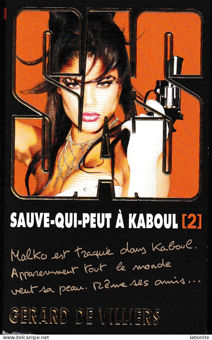 S.A.S N°199  Sauve-qui-peut à Kaboul (2).   Aux Editions Malko Productions  Edition 2013 Livraison Suivie, Gratuite. - SAS