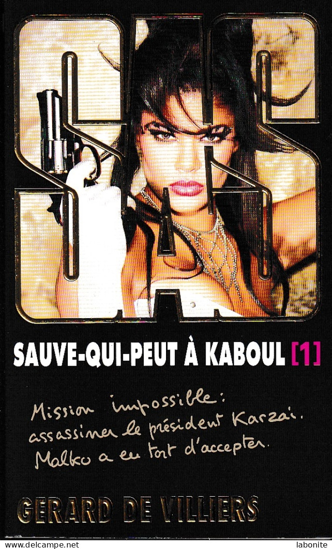 S.A.S N°198  Sauve-qui-peut à Kaboul (1).   Aux Editions Malko Productions  Edition 2013 Livraison Suivie, Gratuite. - SAS