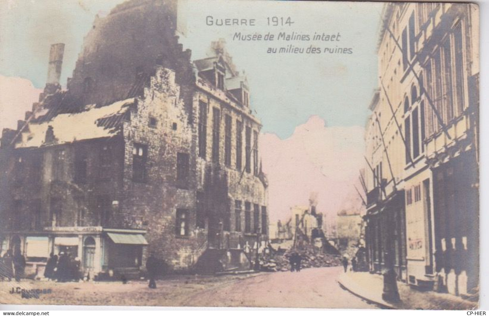 BELGIQUE - MALINES -  MUSEE DE MALINES INTAET AU MILIEU DES RUINES -  GUERRE 1914 - Mechelen