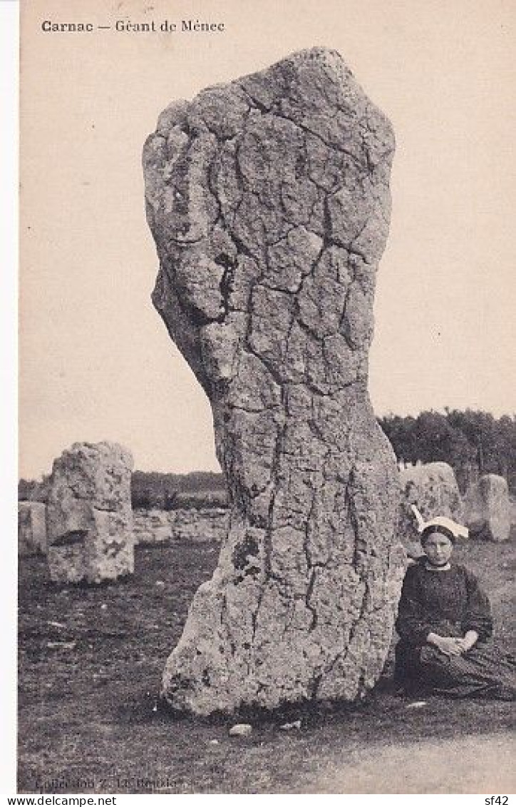 CARNAC            GEANT DE MENEC - Dolmen & Menhire