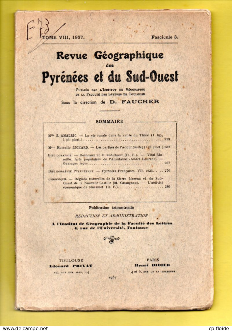 LIVRE . " REVUE GÉOGRAPHIQUE DES PYRÉNÉES ET DU SUD OUEST " . VALLÉE DU THORÉ . LES BARTHES DE L'ADOUR - Réf. N°231L - - Non Classés