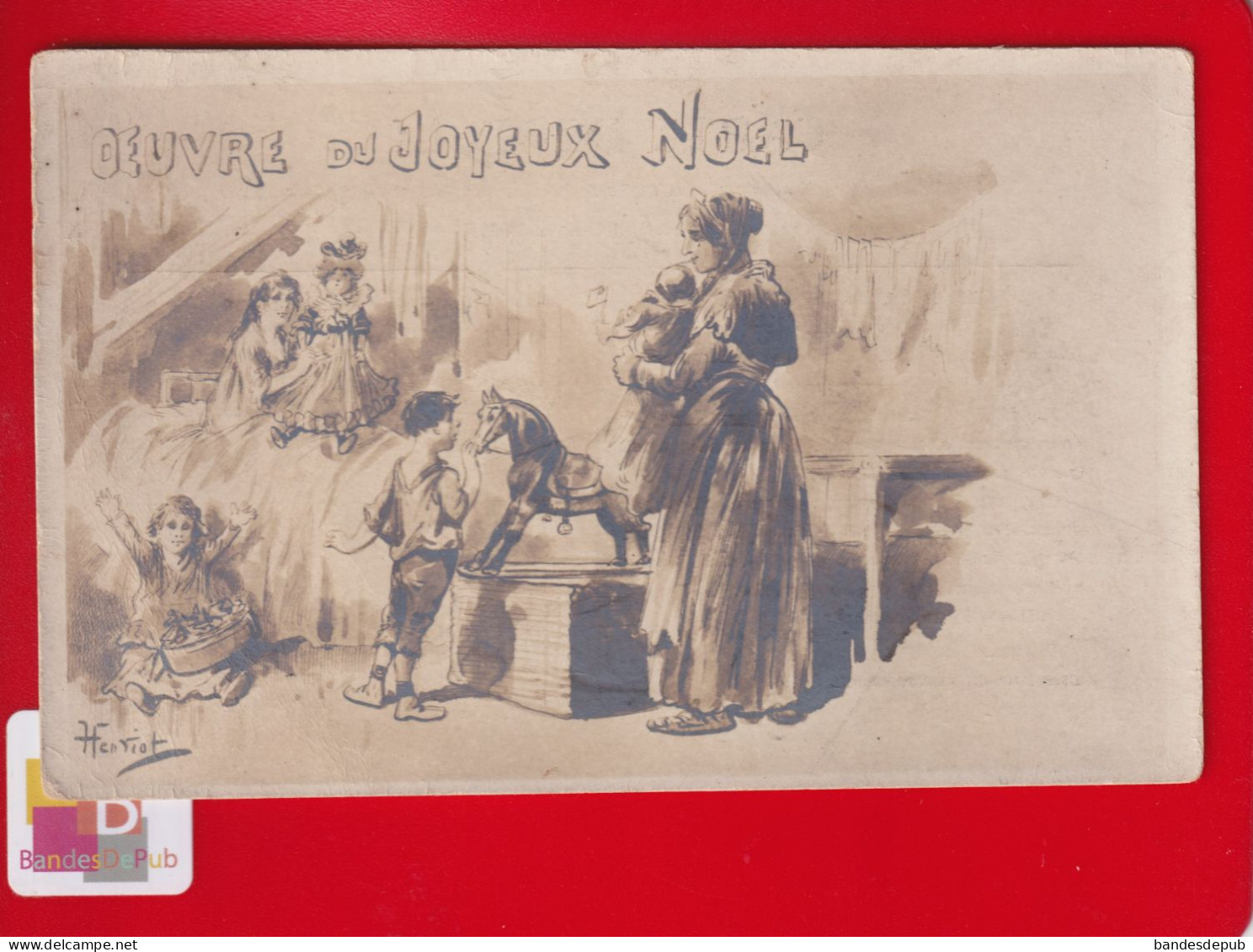 OEUVRE DU JOYEUX NOEL Carte Publicitaire Ill Henriot Enfants Jouets Poupée Cheval Bascule Paris Av Bourdonnais Charité - Henriot