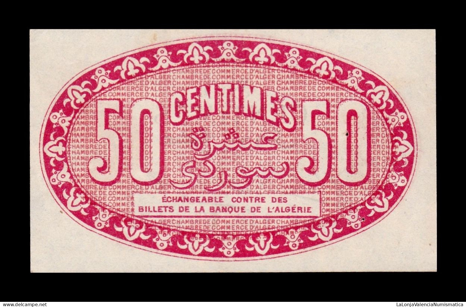 Argelia Algeria Argel Chambre De Commerce 50 Centimes 1919 Sc Unc - Algerien