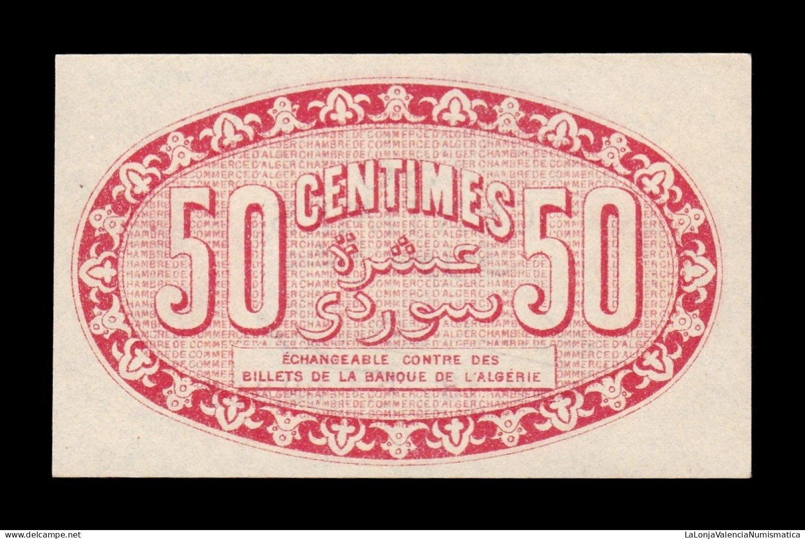 Argelia Algeria Argel Chambre De Commerce 50 Centimes 1919 Sc Unc - Algerien