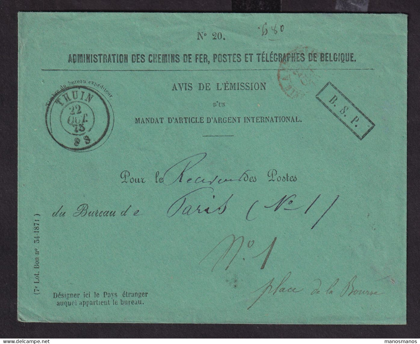 400/37 -- Enveloppe De La Poste - Marque De Franchise EncadréeB.S.P. - Double Cercle THUIN 1875 Vers PARIS Bureau No 1 - Franchise