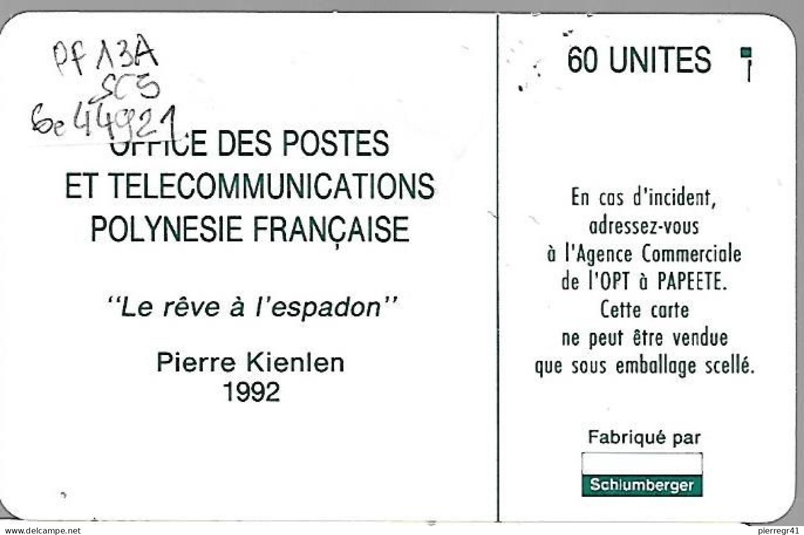 CARTE° PUCE-POLYNESIE-PF13A- SC5-60U-R° MAT-V° VERT-REVE D ESPADON-5 Ge44921-VIDE-TBE - Polynésie Française