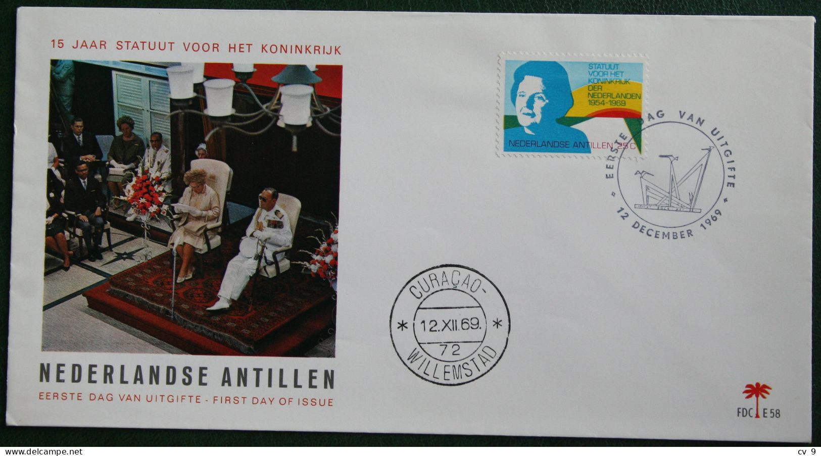 FDC 1969 Statuutzegel Queen Juliana 15 Year Anniv Statute NVPH 420 E58 NEDERLANDSE ANTILLEN  NETHERLANDS ANTILLES - Curaçao, Nederlandse Antillen, Aruba