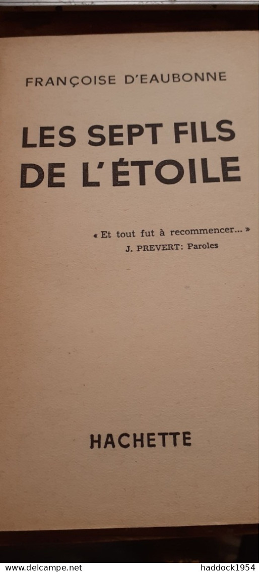 Les Sept Fils De L'étoile FRANCOISE D'EAUBONNE Le Rayon Fantastique-hachette 1962 - Le Rayon Fantastique