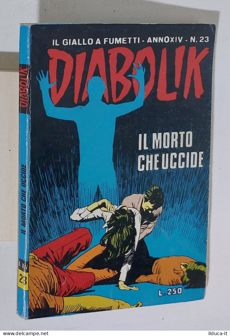 37674 DIABOLIK - A. XIV Nr 23 - Il Morto Che Uccide - Diabolik