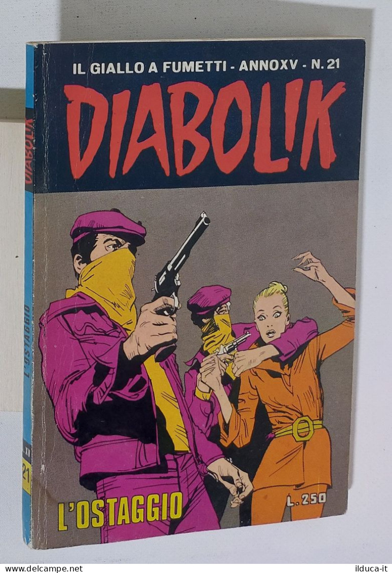 37685 DIABOLIK - A. XV Nr 21 - L'ostaggio - Diabolik