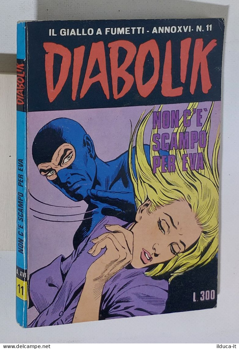 37700 DIABOLIK - A. XVI Nr 11 - Non C'è Scampo Per Eva - Diabolik