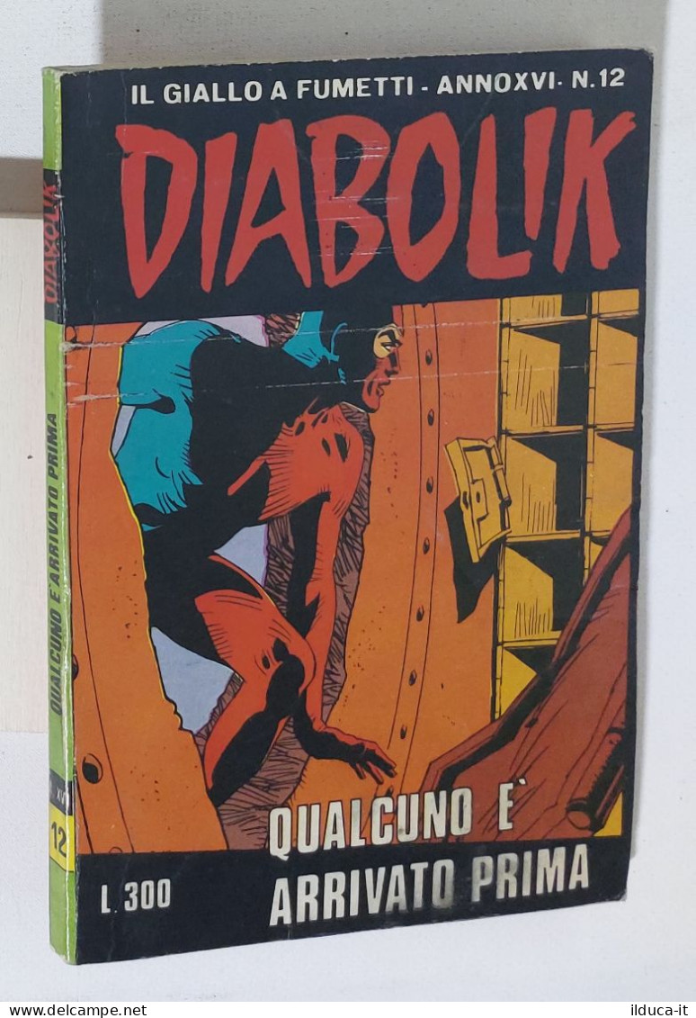 37701 DIABOLIK - A. XVI Nr 12 - Qualcuno è Arrivato Prima - Diabolik